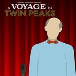 A Voyage to Twin Peaks