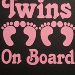 Baby On Board Twins Vinyl Decal Sticker|PINK|Cars Trucks Vans SUV Laptops Wall Art|5″ X 5″|CGS522