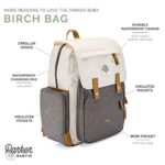 Parker Baby Diaper Backpack – Large Diaper Bag with Insulated Pockets, Stroller Straps and Changing Pad -“Birch Bag” – Cream