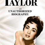 Elizabeth Taylor: An Unauthorized Biography