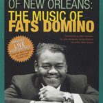 The Legends Of New Orleans – The Music of Fats Domino