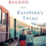 Karolina’s Twins: A Novel (Liam Taggart and Catherine Lockhart Book 3)