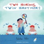 Two Boring Twin Brothers