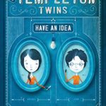 The Templeton Twins Have an Idea: Book 1